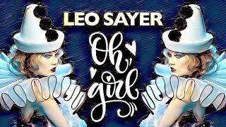 Leo Sayer - Oh Girl