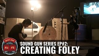 Foley Sound Recording & Mixing — Step-by-Step Guide & Transcript