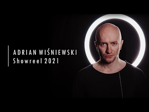 Adrian Wiśniewski - Showreel 2021
