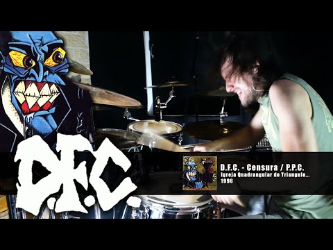 D.F.C. - Censura / P.P.C. (DRUM COVER)