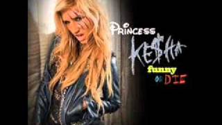 Kesha Princess Kesha