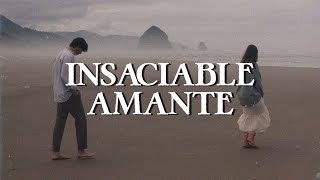 José José - Insaciable Amante (Letra)