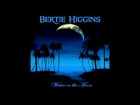 Bertie Higgins - "Water on the Moon"