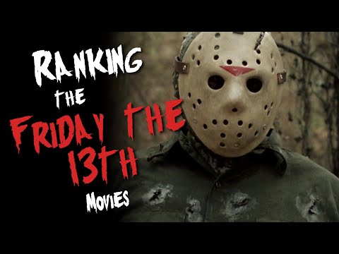 RANKING the “Friday the 13th” Movies (Parts 1 - 8)