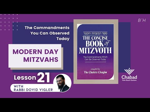 21. Modern Day Mitzvahs - Lesson 21