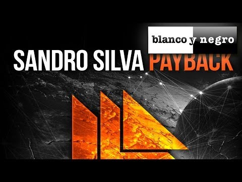 Sandro Silva - Payback (Official Audio)