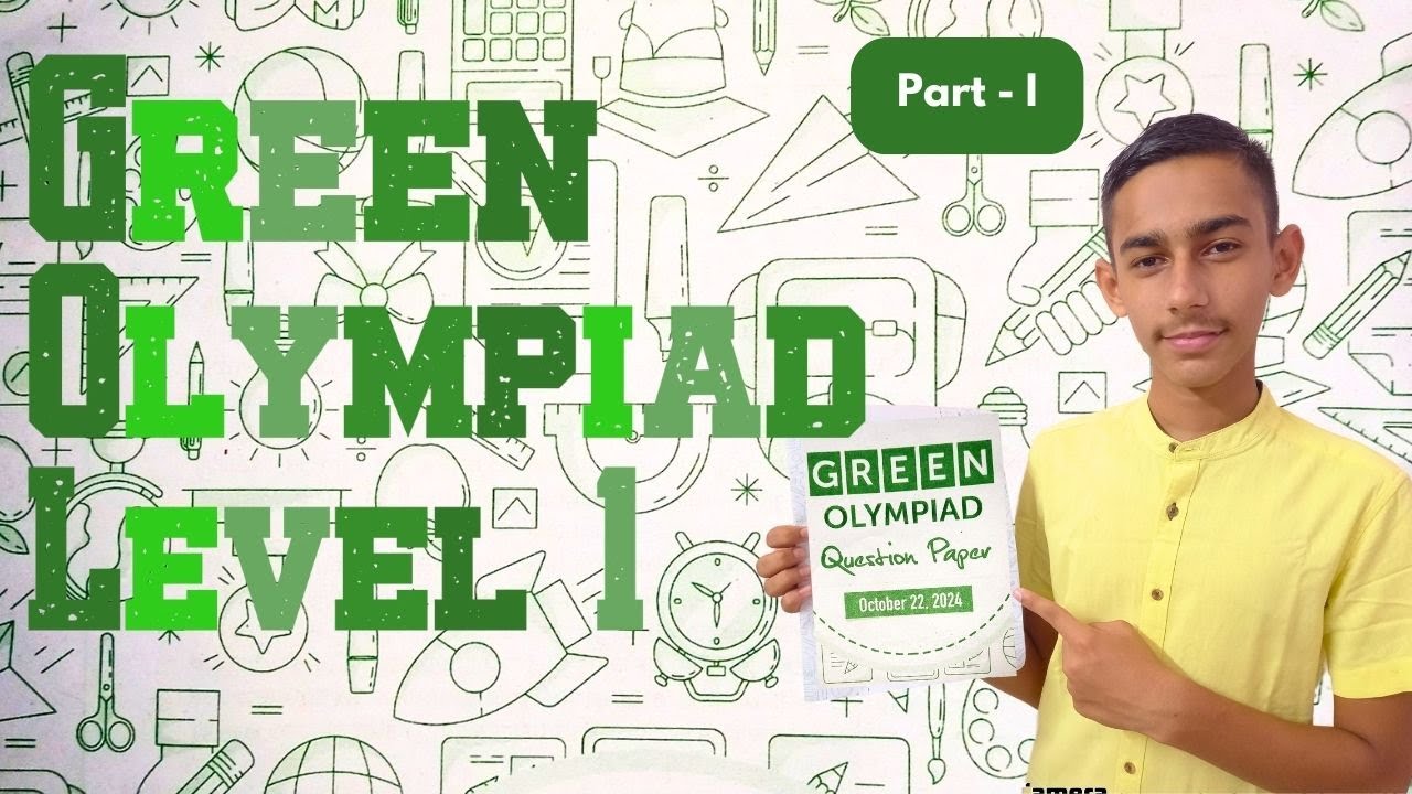 2024 Green Olympiad Question Paper Solution | Level One #olympiad