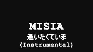 MISIA - 逢いたくていま(Instrumental)