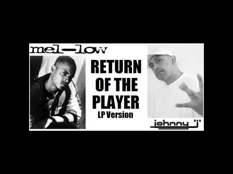 Mel Low - Return Of The Player (1994) (Produced by Johnny 'J') (G-Funk) (Rare)
