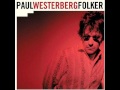 Paul Westerberg - How Can You Like Him? (+ Interlude #2)
