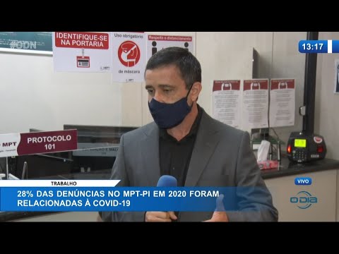 MPT registra 28% das denúncias de 2020 com relação ao Covid-19 11 02 2021