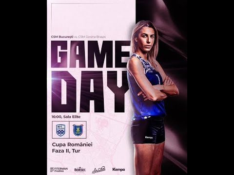 LIVE | 𝐂𝐒𝐌 𝐁𝐮𝐜𝐮𝐫𝐞𝐬𝐭𝐢 🆚️ CSM Corona Brasov | Cupa Roamniei Feminin