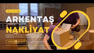 Taşınırken Nelere Dikkat Etmelisiniz - ARKENTAŞ Nakliyat