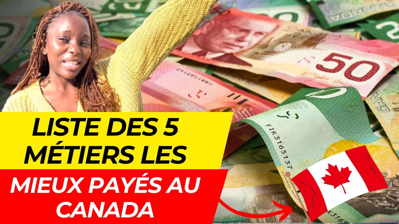 5 métiers les mieux payés et en forte demande au Canada en 2025