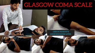 GLASGOW COMA SCALE | How To Check Patient’s Consciousness Level