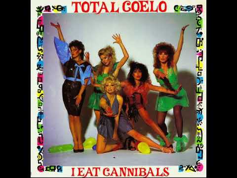 Total Coelo  I Eat Cannibals (Part 1 & 2) (12' Inch Extended Version)