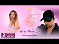 Terre Naam Se  (Studio Version)| Himesh Ke Dil Se The Album| Himesh Reshammiya | Aakanksha Sharma|