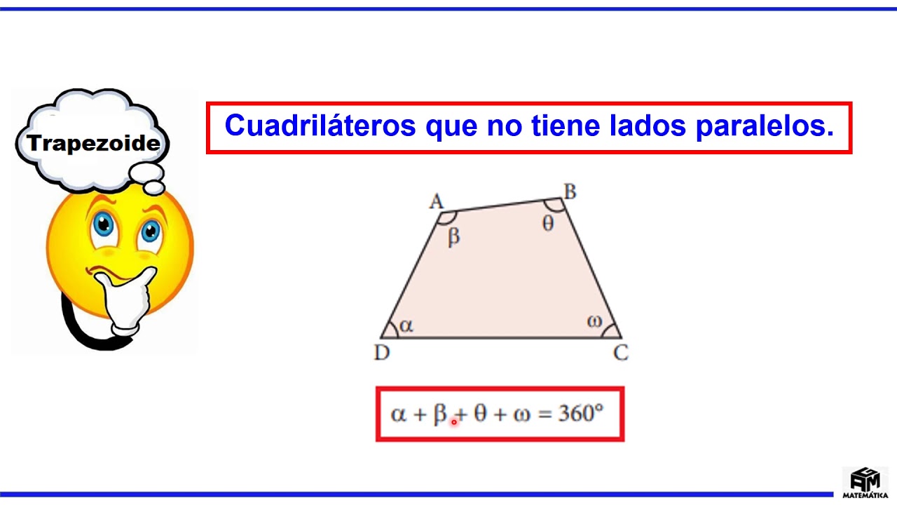 Cuadriláteros: Trapecio y trapezoide ( propiedades)-6to de primaria