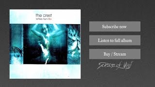 The Crest - Pills for Broken Dreams