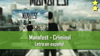 Manafest - Criminal. Subtitulos en español