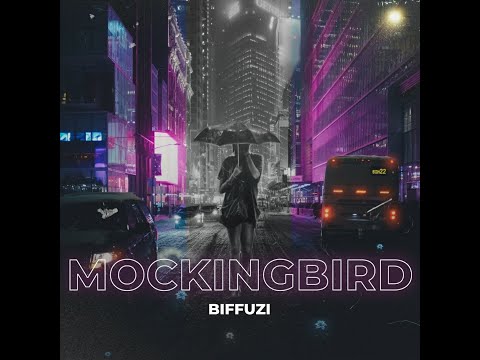 Biffuzi - Mockingbird