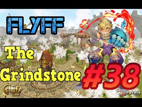 [Grindstone] Flyff - Episode 38: Cove of Ancients!