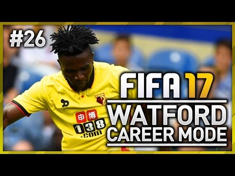 WATFORD CAREER MODE - EPISODE #26 (FIFA 17)