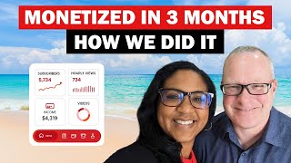 How We Monetized Our YouTube Channel In 3 Months
