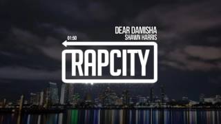 Shawn Harris - Dear Damisha