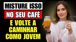Homens +60 Anos: Misture ISSO no Café e Recupere sua Força Muscular