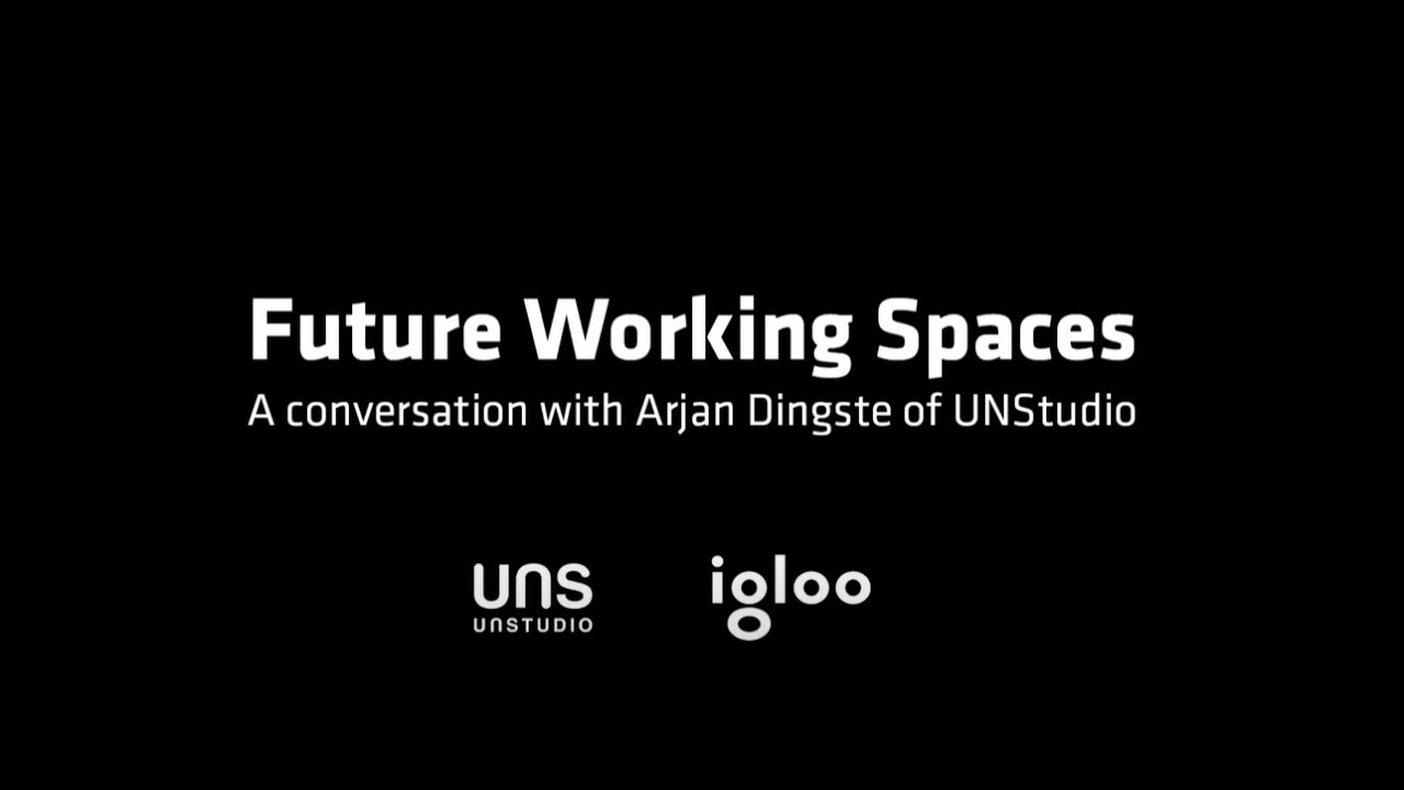 Future Working Spaces. A conversation with Arjan Dingste of UNStudio.