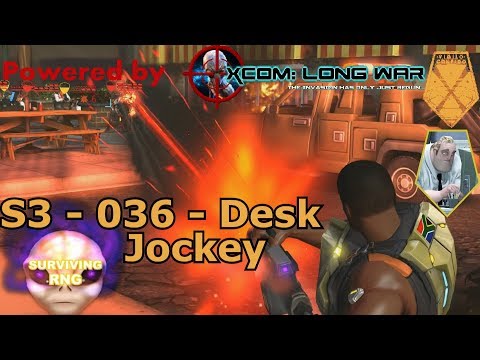 Desk Jockey | XCOM:EW- Impossible Ironman- MODDED Long War PETS- S3- 036