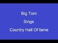 Country Hall Of Fame + On Screen Lyrics ------- Big Tom & The Mainliners - IrishMusicCountry Country Hall Of Fame + On Screen Lyrics ------- Big Tom & The Mainliners