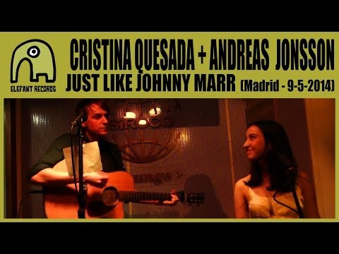 CRISTINA QUESADA + ANDREAS (ALPACA SPORTS) - Just Like Johnny Marr [Live Madrid, 9-5-2014] 3/9