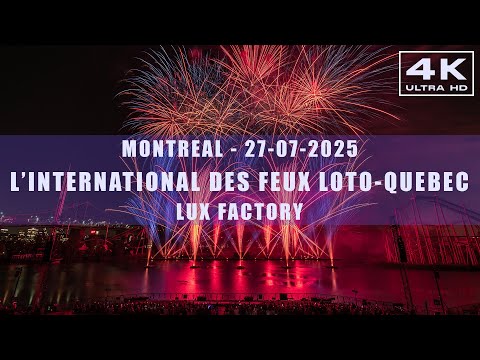 Montreal - 27/07/2025 - L'International des Feux Loto-Quebec - Lux Factory