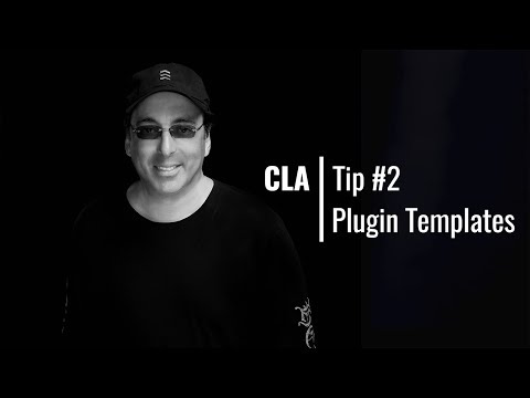 Do you choose plugins BEFORE you mix? CLA Mix Tip #2: Plugin Templates