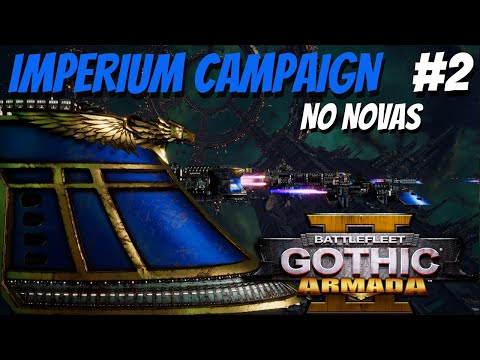 Battlefleet Gothic: Armada 2 | Imperium Campaign #2 - Hard/No Novas | Glory Hog