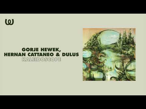 Gorje Hewek, Hernan Cattaneo & Dulus - Kaleidoscope