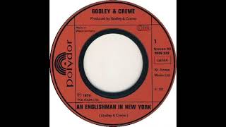 Godley &amp; Creme - An Englishman In New York