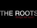THE ROOTS - DIERDRE VS. DICE (INSTRUMENTAL)