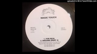 Magic Touch - For Real (Original Mix) [Disco]