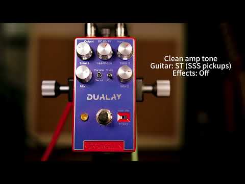【GIGAGAIN】Dualay Delay Pedal-Sound Demo(no talking)