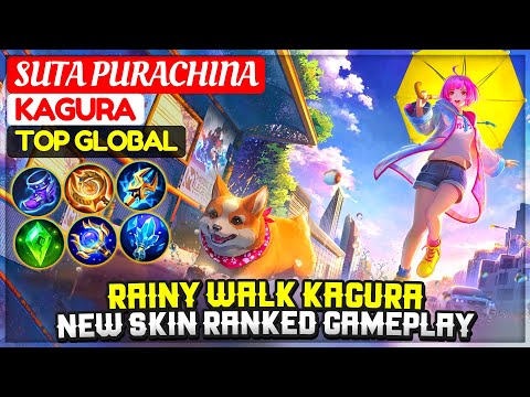 Rainy Walk Kagura, New Starlight Skin Ranked Gameplay [ Top Global Kagura ] SUTA PURACHINA - MLBB