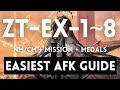 ZT-EX-1 to ZT-EX-8 NM/CM Easiest AFK Guide with Missions & Medals ! Minimum Mechanism!【Arknights】