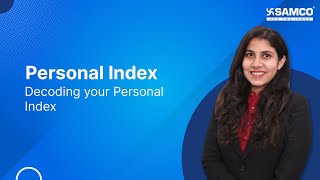Understanding Personal Index in detail 