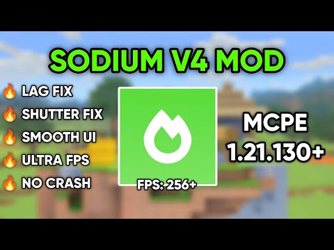 Sodium V4 Mod for Minecraft PE 1.21.130+ | Ultra FPS Boost