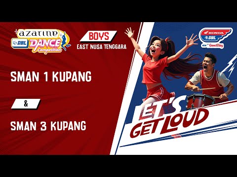 DBL DANCE | SMAN 1 KUPANG VS SMAN 3 KUPANG
