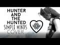 " Hunter and the Hunted" - Simple Minds cover by City Of Light