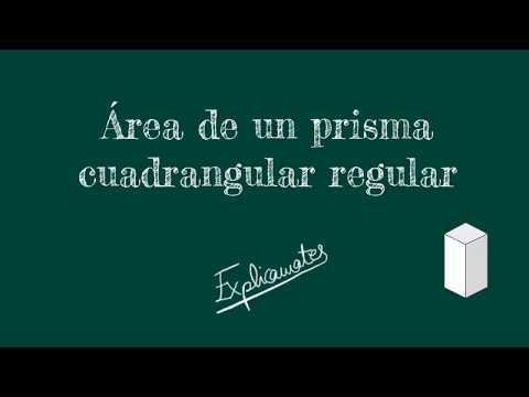 Área de un prisma cuadrangular regular