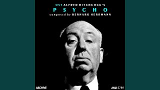 Prelude / The City / Marion and Sam / Temptation (From "Psycho")